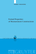 Formal Properties of Measurement Constructions