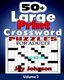 50+ Large Print Crossword Puzzles for Adults