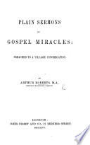 Plain Sermons on Gospel Miracles  etc