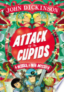 Attack of the Cupids PDF Book By John Dickinson