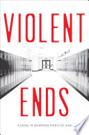 Violent Ends Book
