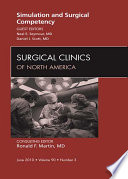 Simulation And Surgical Competency An Issue Of Surgical Clinics