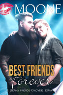 Best Friends Forever  A Steamy Dad Bod Workplace Romance