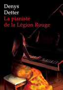 Pdf La Pianiste de la Légion Rouge Telecharger