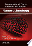Computational Finite Element Methods in Nanotechnology Book