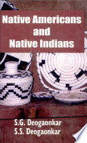Native Americans and Native Indians