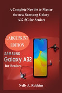 Samsung Galaxy A32 5G for Seniors