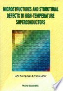 Microstructures and Structural Defects in High-Temperature Superconductors