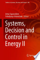 Systems  Decision and Control in Energy II