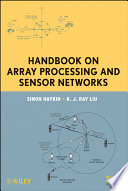 Handbook on Array Processing and Sensor Networks Book