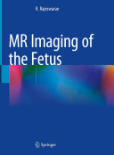 MR Imaging of the Fetus