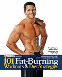 101 Fat-Burning Workouts & Diet Strategies