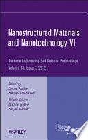Nanostructured Materials and Nanotechnology VI Book