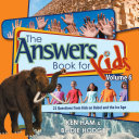 The Answers Book for Kids Volume 6