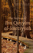 The Sayings of Ibn Qayyim Al Jawziyyah Book