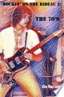 Rockin  on the Rideau 2  The 70 s Book