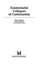 Existentialist Critiques of Cartesianism