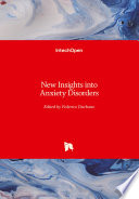 New Insights into Anxiety Disorders Book