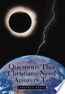 Questions That Christians Need Answers To Book