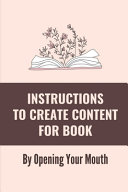 Instructions To Create Content For Book