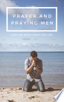 Prayer and Praying Men Book PDF