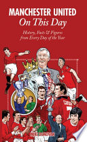 Manchester United On This Day Book PDF
