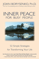 Inner Peace for Busy People Book Joan Z. Borysenko, Ph.D.