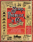 1897 Sears, Roebuck & Co. Catalogue