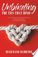 Unbinding the Ties that Bind Book