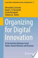 Organizing for Digital Innovation