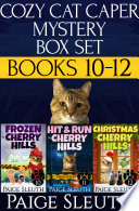 Cozy Cat Caper Mystery Box Set  Books 10 12