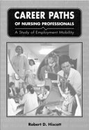 Career Paths of Nursing Professionals