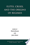 Elites  Crises  and the Origins of Regimes Book