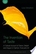 The Invention of Taste
