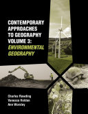 Contemporary Approaches to Geography Volume 3: Environmental Geography