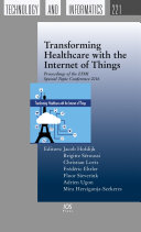 Transforming Healthcare with the Internet of Things