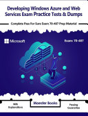 Developing Windows Azure and Web Services Exam Practice Tests & Dumps