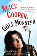 Alice Cooper, Golf Monster [Pdf/ePub] eBook