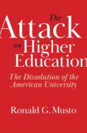 The Attack On Higher Education