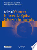 Atlas of Coronary Intravascular Optical Coherence Tomography Book