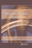 Handbook of Organizational Creativity Book