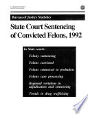 state-court-sentencing-of-convicted-felons-1992
