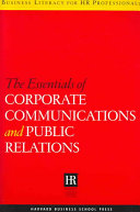 The Essentials of Corporate Communications and Public Relations