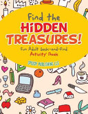 Find the Hidden Treasures! Fun Adult Seek-And-Find Activity Book