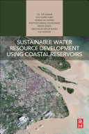 Sustainable Water Resource Development Using Coastal Reservoirs Book