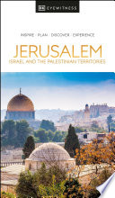 DK Eyewitness Jerusalem  Israel and the Palestinian Territories