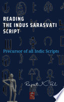 Reading The Indus Sarasvati Script Boiraag Publication