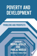 Poverty and development : problems and prospects /