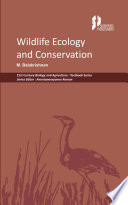 Wildlife Ecology and Conservation  21st Century Biology and Agriculture  Textbook Series 