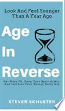 Age in Reverse